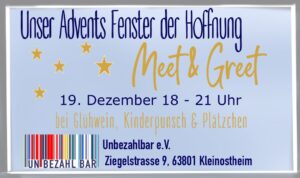 Meet & Greet – am Adventsfenster der UNBEZAHLBAR @ Unbezahlbar, Ziegelstrasse 9